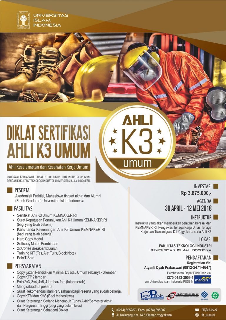 Diklat Sertifikasi Ahli K3 Umum FTI - Prodi Teknik Mesin ...